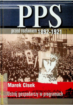 PPS przed rozłamem 1892 - 1921