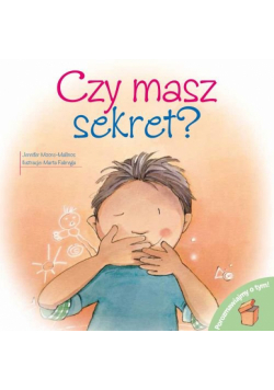 Porozmawiajmy o tym! - Czy masz sekret?