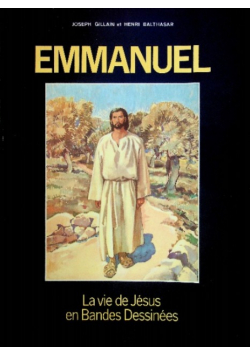 Emmanuel La Vie De Jesus En Bande Dessinees