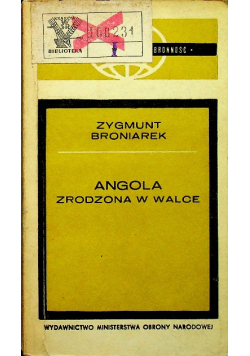 Angola zrodzona w walce