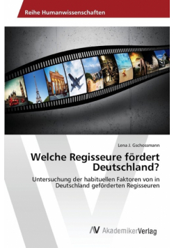 Welche Regisseure fördert Deutschland?
