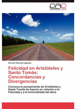 Felicidad En Aristoteles y Santo Tomas