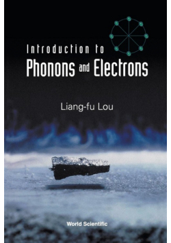 Introduction To Phonons And Electrons