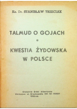 Talmud o gojach a kwestia żydowska w Polsce 1939 r.