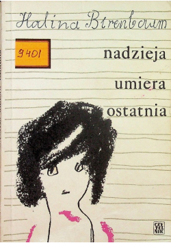 Nadzieja umiera ostatnia