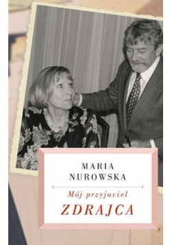 Mój przyjaciel zdrajca