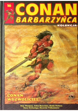Conan Barbarzyńca Tom 16 Conan wyzwoliciel