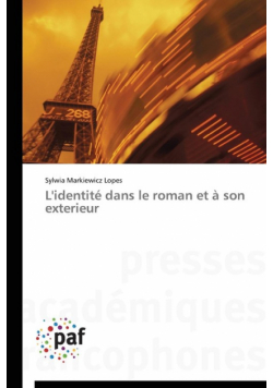L'identité dans le roman et à son exterieur