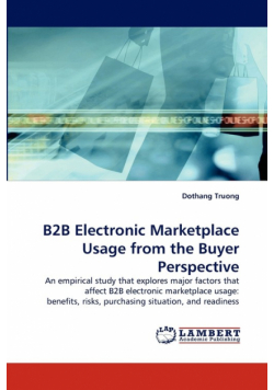 B2B Electronic Marketplace Usage from the Buyer Perspective