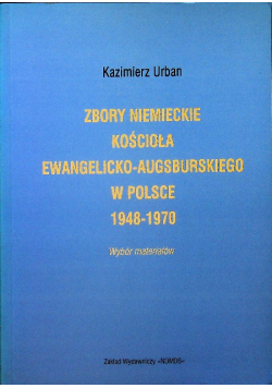 Zbory Niemieckie Kościoła Ewangelicko-Ausburskiego w Polsce 1948 - 1970-