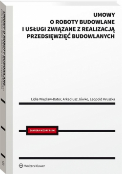 Umowy o roboty budowlane i usługi związane...