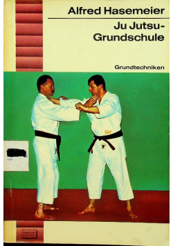 Ju Jutsu - Grundschule
