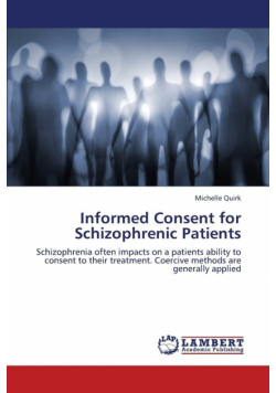Informed Consent for Schizophrenic Patients
