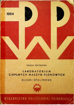 Laboratorium cieplnych maszyn tłokowych silniki spalinowe