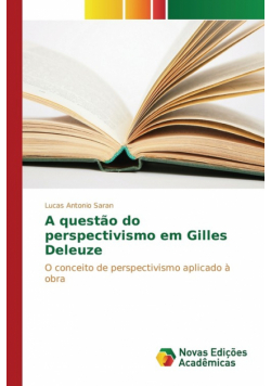 A questão do perspectivismo em Gilles Deleuze