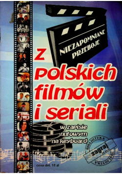 Niezapomniane przeboje z polskich filmów i seriali