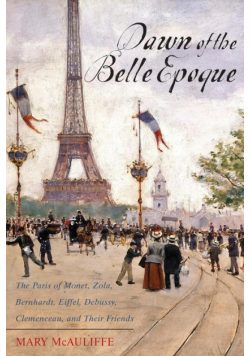 Dawn of the Belle Epoque
