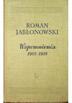 Jabłonowski Wspomnienia 1905 - 1928