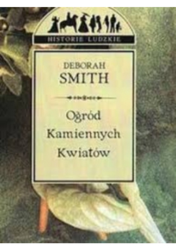 Ogród kamiennych kwiatów