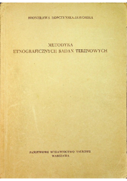 Metodyka etnograficznych badań terenowych