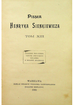 Pisma Henryka Sienkiewicza tom XIII 1900 r.