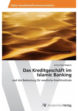 Das Kreditgeschaft Im Islamic Banking