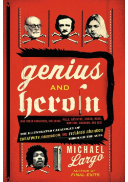 Genius and Heroin