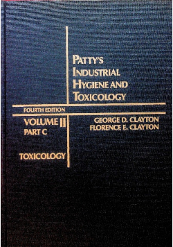 Pattys Industrial Hygiene And Toxicology Voume II Part C