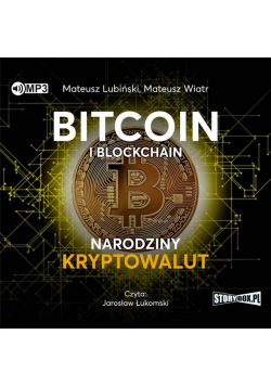 Bitcoin i blockchain. Narodziny kryptowalut CD