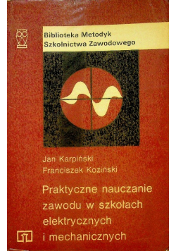 Praktyczne nauczanie zawodu w szkołach elektrycznych i mechanicznych