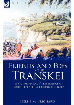 Friends and Foes in the Transkei