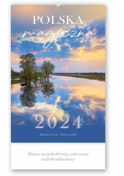 Kalendarz 2024 Reklamowy Polska magiczna