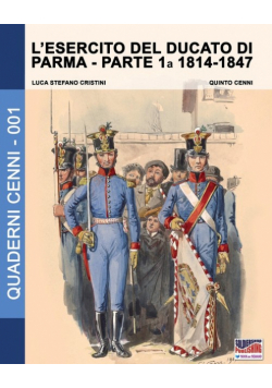 L'esercito del Ducato di Parma