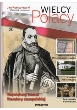 Wielcy Polacy Jan Kochanowski