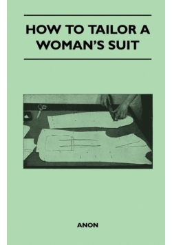 How to Tailor A Woman's Suit