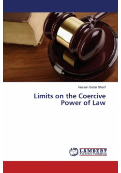 Limits on the Coercive Power of Law