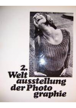2 Welt ausstellung der Photographie