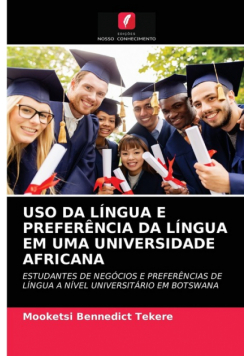 Uso Da Língua E Preferência Da Língua Em Uma Universidade Africana