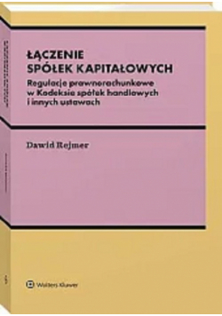 Łączenie spółek kapitałowych