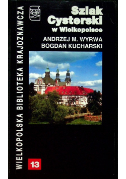 Szlak Cysterski w Wielkopolsce