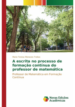 A escrita no processo de formação contínua do professor de matemática