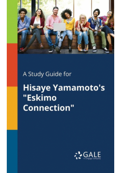 A Study Guide for Hisaye Yamamoto's "Eskimo Connection"