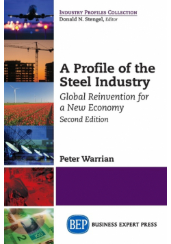 A Profile of the Steel Industry