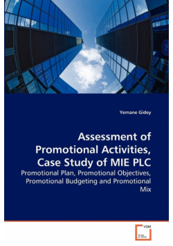 Assessment of Promotional Activities, Case Study of MIE PLC