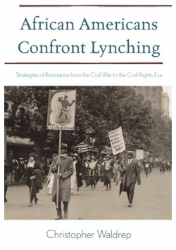 African Americans Confront Lynching