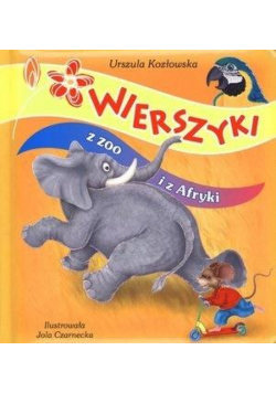 Wierszyki z zoo i z Afryki FK wyd. 2010
