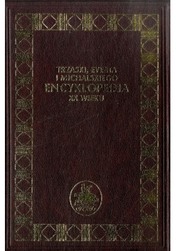 Ilustrowana Encyklopedia Trzaski Everta i Michalskiego tom 13