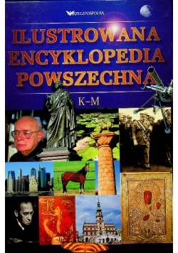 Ilustrowana encyklopedia powszechna K M