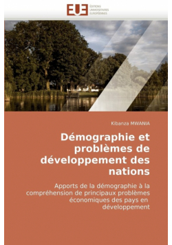 Demographie Et Problemes de Developpement Des Nations