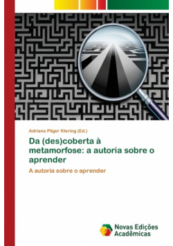 Da (des)coberta à metamorfose
